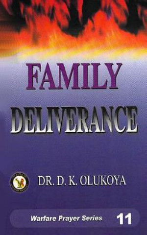 Książka Family Deliverance Dr D K Olukoya