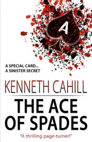 Knjiga The Ace of Spades MR Kenneth Cahill