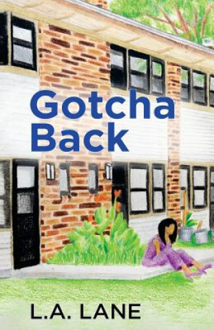 Kniha Gotcha Back L A Lane