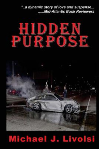 Knjiga Hidden Purpose Michael Livolsi