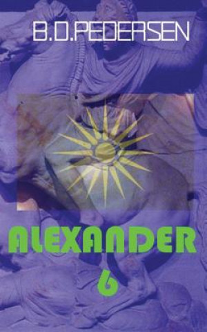 Book Alexander 6 B D Pedersen