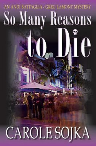 Carte So Many Reasons to Die Carole Sojka