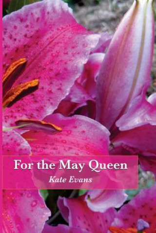 Könyv For the May Queen Kate Evans