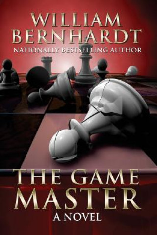 Книга The Game Master William Bernhardt