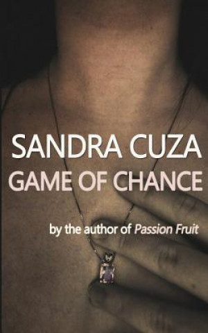 Kniha Game of Chance Sandra Cuza