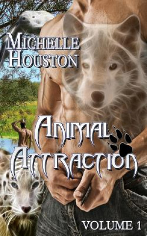 Kniha Animal Attraction vol.1 Michelle Houston