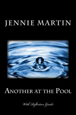 Kniha Another at the Pool: with Reflection Guide Jennie Martin