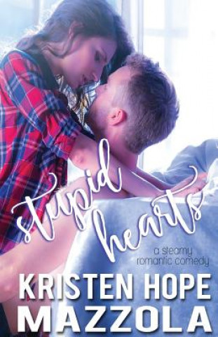 Boek Stupid Hearts Kristen Hope Mazzola