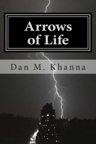 Książka Arrows of Life Dan M Khanna