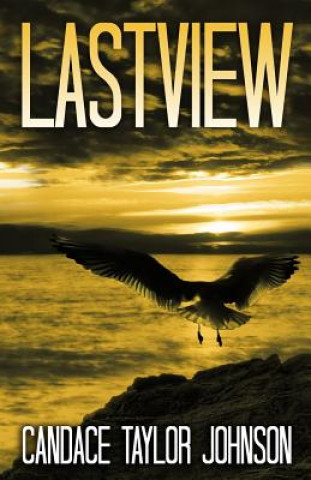 Knjiga Lastview Candace Taylor Johnson