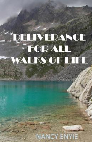 Carte Deliverance for All Walks of Life Nancy Enyie