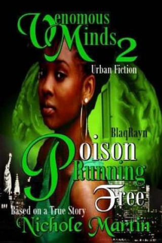 Carte Venomous Minds 2: Poison Running Free Nichole Martin