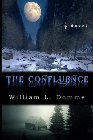 Carte The Confluence William L Domme
