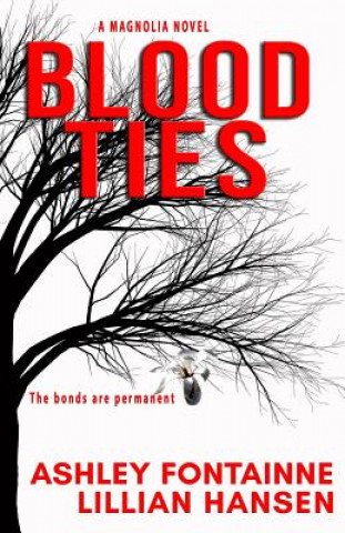Kniha Blood Ties Ashley Fontainne