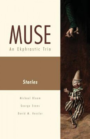 Carte Muse: An Ekphrastic Trio Michael N Bloom