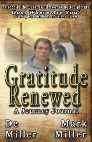 Kniha Gratitude Renewed Mark Miller