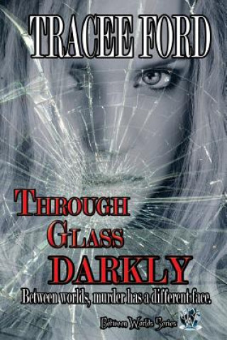 Carte Through Glass Darkly Tracee Ford