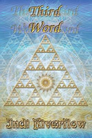 Knjiga Third Word Indi Riverflow
