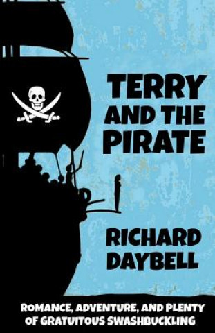 Buch Terry and the Pirate Richard Daybell