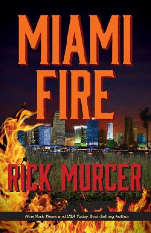 Boek Miami Fire Rick Murcer
