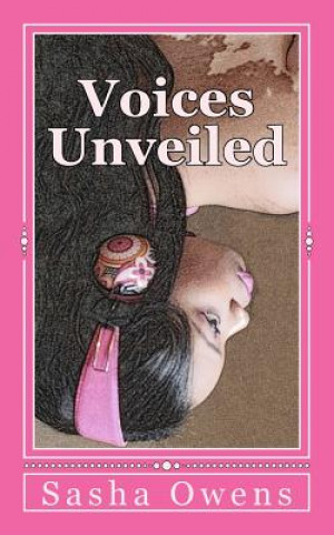 Kniha Voices Unveiled Sasha Owens
