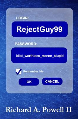 Book RejectGuy99 Richard A Powell II
