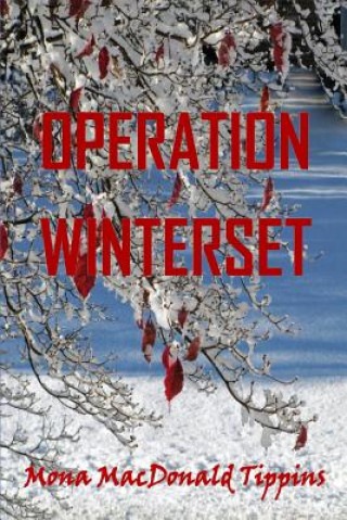 Libro Operation Winterset Mona Macdonald Tippins