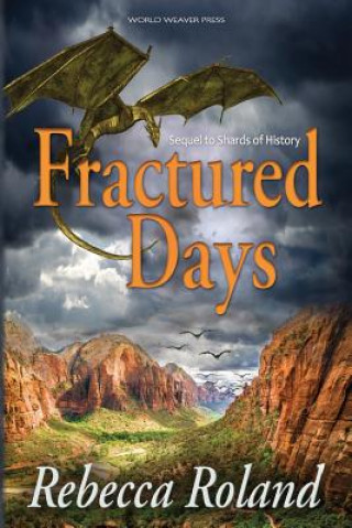 Книга Fractured Days Rebecca Roland