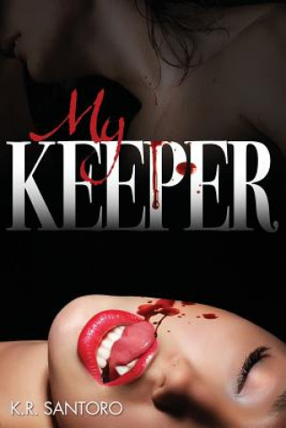 Buch My Keeper Kathleen R Santoro