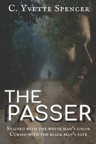 Livre The Passer C Yvette Spencer