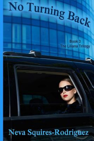 Book No Turning Back Neva Squires-Rodriguez