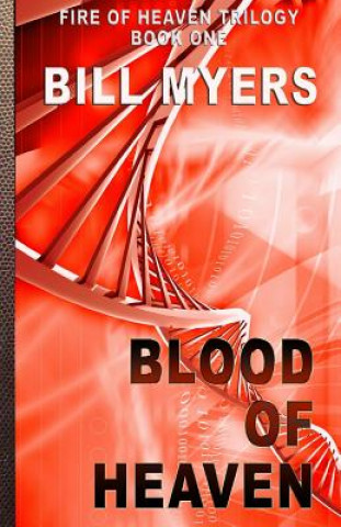 Knjiga Blood of Heaven Bill Myers