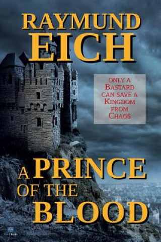 Carte Prince of the Blood Raymund Eich