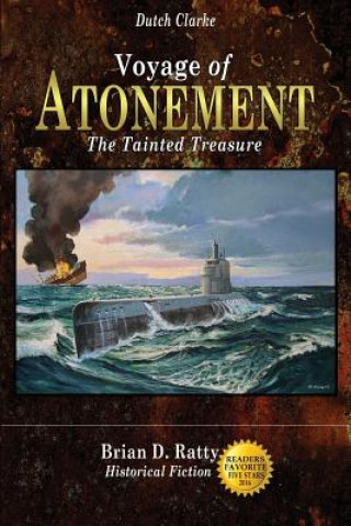 Book Voyage of Atonement MR Brian D Ratty