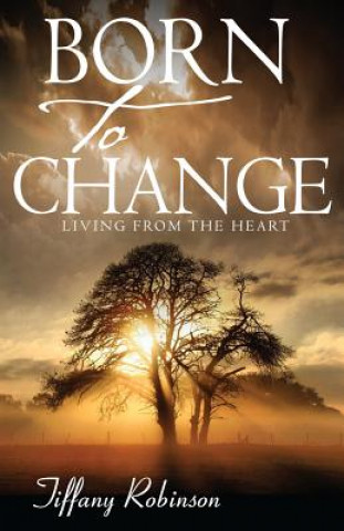 Buch Born To Change Tiffany Robinson