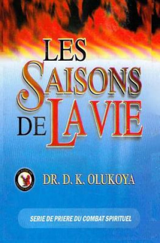 Carte Les saisons de la vie Dr D K Olukoya