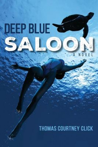 Book Deep Blue Saloon Thomas Courtney Click