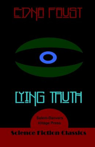 Knjiga Lying Truth Edna Faust