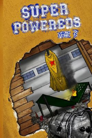 Książka Super Powereds: Year 3 Drew Hayes