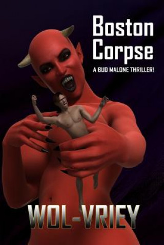Knjiga Boston Corpse Wol-Vriey