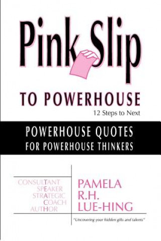 Buch Powerhouse Quotes for Powerhouse Thinkers MS Pamela R Lue-Hing Bcc