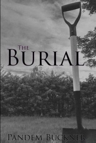 Kniha The Burial Pandem Buckner