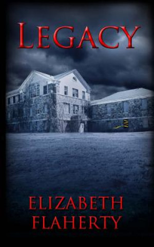 Livre Legacy Elizabeth Flaherty