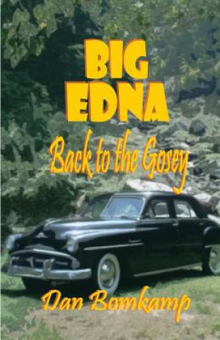 Carte Big Edna: Return to the Gosey Dan Bomkamp