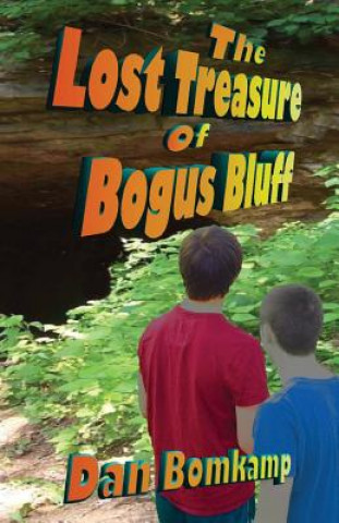 Carte Lost Treasure of Bogus Bluff Dan Bomkamp