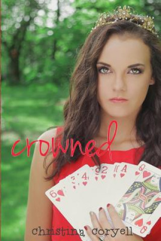 Knjiga Crowned Christina Coryell