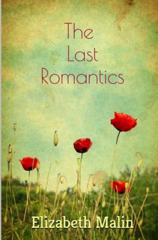 Boek The Last Romantics Elizabeth Malin