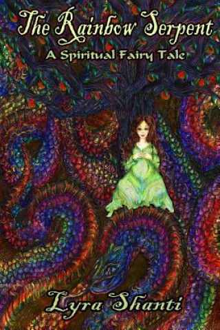 Buch The Rainbow Serpent Lyra Shanti