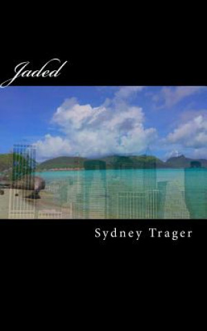 Knjiga Jaded Sydney Trager