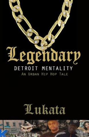 Carte Legendary: Detroit Mentality Lukata